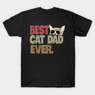 Best Cat Dad Ever Cool Cats Daddy Father Lover Vintage T-Shirt